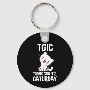 TGIC Godzijdank is het Caturday Sleutelhanger