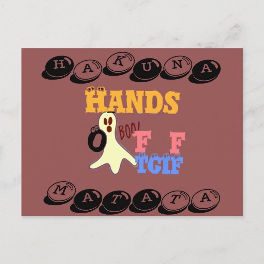 TGIF Hakuna Matata désactive Boo ! Cartes postales (Devant)