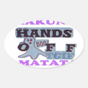 TGIF Hakuna Matata zit in Boo Funny Face Ovale Sticker