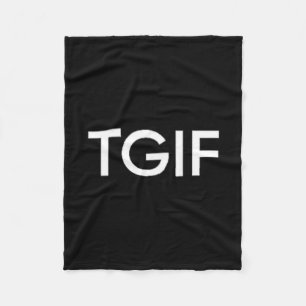 Tgif Leuk Godzijdank Vrijdag Bericht Mannen Vrouwe Fleece Deken