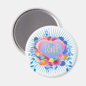 TGIF MAGNEET (Voorkant / Achterkant)