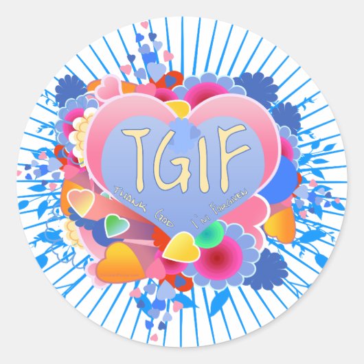 TGIF RONDE STICKER (Voorkant)
