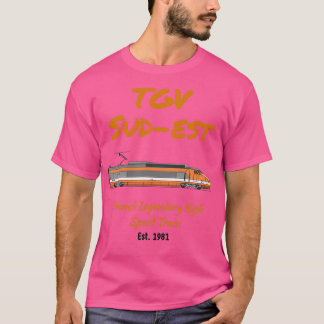 TGV SudEst Bullet Train Locomotive T-shirt