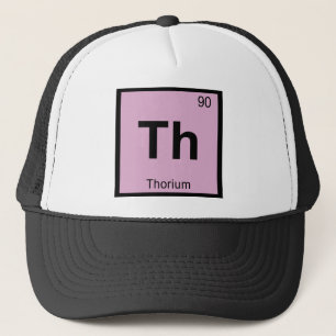 Th - Thorium Chemie Periodiek Systeem Symbool Trucker Pet