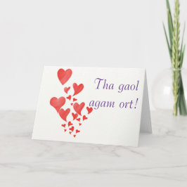 Tha gaol agam ort. Schots-Gaelic "Ik hou van je" Feestdagen Kaart