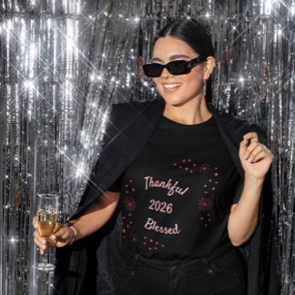 Thankful & Blessed 2026 Christian T-Shirt