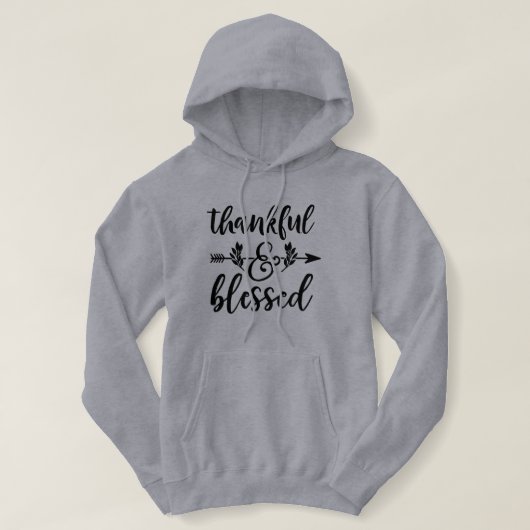 Thankful & Blessed Hoodie (Design voorkant)