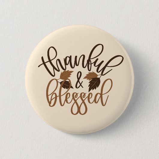 Thankful & Blessed Ronde Button 5,7 Cm (Voorkant)