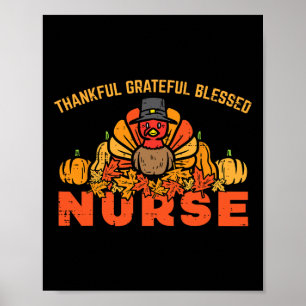 Thankful Blessed Turkey Nurse Thanksgiving Scrub F Poster