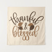 Thankful & Blessed Wandkleed (Voorkant)