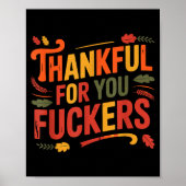 Thankful For You Forers Funny Thanksgiving Friends Poster (Voorkant)