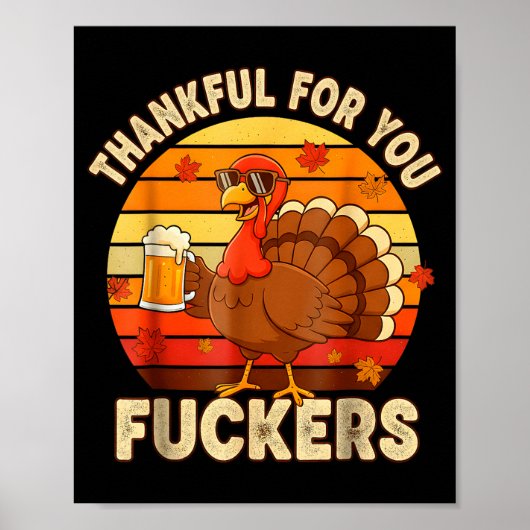 Thankful For You Forers Thanksgiving Happy Turkey Poster (Voorkant)