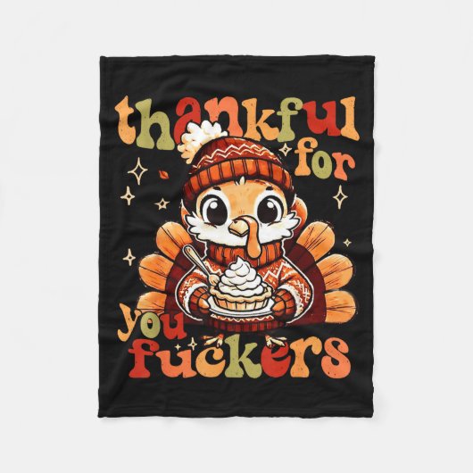 Thankful For You Forers Thanksgiving Turkey Pumpki Fleece Deken (Voorkant)
