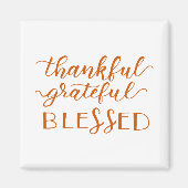 Thankful Grateful Blessed Magnet Magneet (Voorkant)