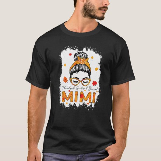 Thankful Grateful Blessed Mimi Pumpkins Messy Bun  T-shirt (Voorkant)