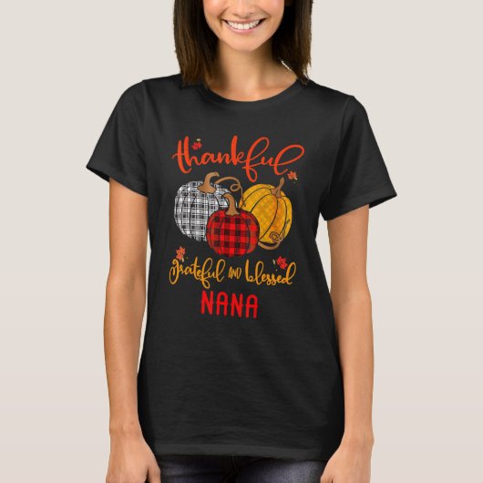Thankful Grateful Blessed Nana Autumn Fall Pumpkin T-shirt (Voorkant)