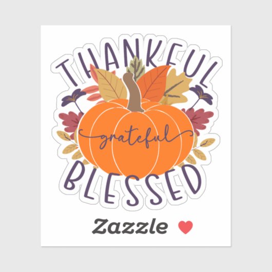 Thankful Grateful Blessed Thanksgiving Pumpkin Sticker (Vel)
