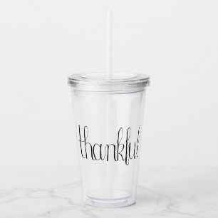 Thankful Insulated Tumbler Acryl Drinkbeker