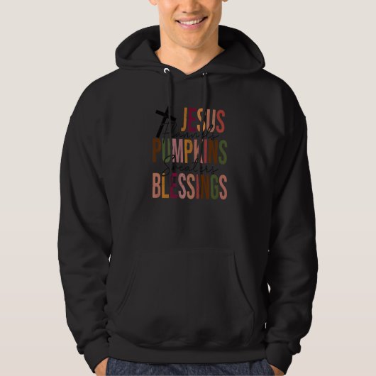 Thankful Jesus Pumpkin Blessings Fall Christian   Hoodie (Voorkant)