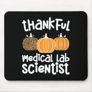 Thankful Medical Lab Scientist Thanksgiving Med La Muismat