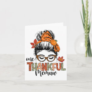 Thankful Memaw Messy Bun Herfst Autumn Thanksgivin Kaart