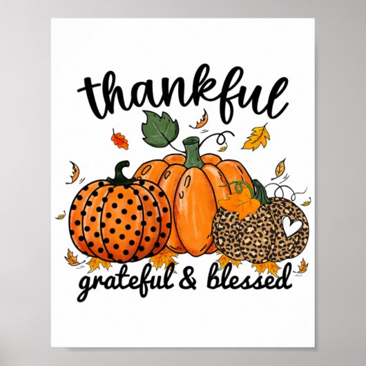 Thankful Pumpkin Grateful And Blessed Poster (Voorkant)
