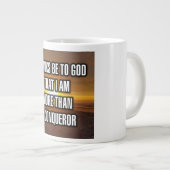 Thanks Be To God That I Am More Than A Conquer Mug Extra Grote Beker (Voorkant rechts)