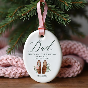 Thanks Dad Walking by My Side Dads Wedding Shoes Keramisch Ornament