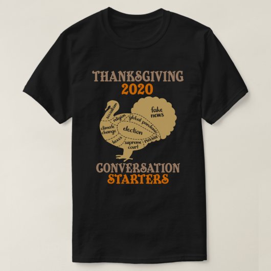 Thanksgiving 2020 Conversation Starter Funny Turk T-shirt (Design voorkant)