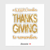 Thanksgiving | A KNOWvember To Remember Sticker (Vel)
