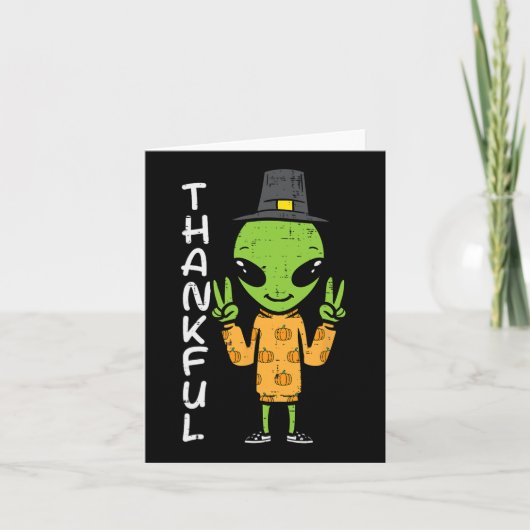Thanksgiving Alien Dankbaar Funny Herfst Ruimte Ma Kaart (Voorkant)