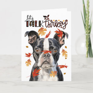 Thanksgiving Boston Terrier Dog Lets Talk Turkije Feestdagen Kaart