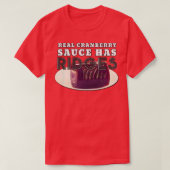 Thanksgiving Cranberry Sauce Ridges T-shirt (Design voorkant)