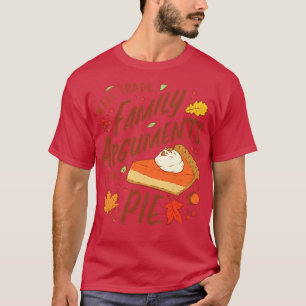 Thanksgiving Dag Familie Dinner Pumpkin Pie Funny  T-shirt