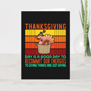 Thanksgiving dag is een goede dag kaart