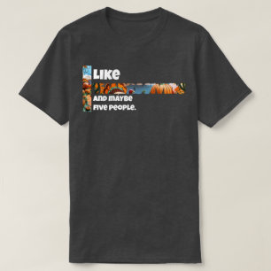 Thanksgiving en misschien vijf mensen t-shirt
