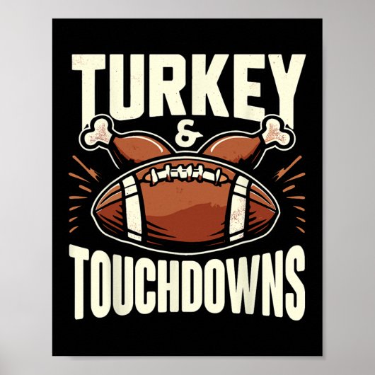 Thanksgiving Football Turkije en Touchdowns Voetba Poster (Voorkant)