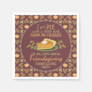 Thanksgiving Friendsgiving Party Pumpkin Pie Humor Servet