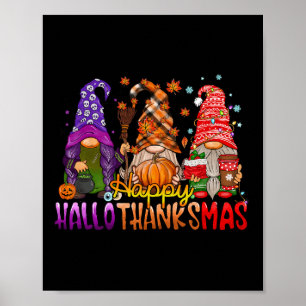 Thanksgiving Gnomes Happy Hanksmas Halloween Poster