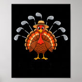 Thanksgiving Golf Turkey Funny Turkey Day Golf Cli Poster (Voorkant)