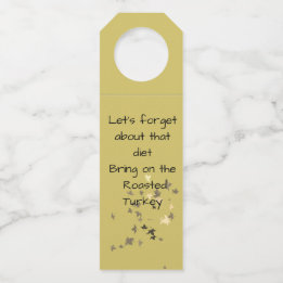 Thanksgiving - grappig Bottle Hanger Label
