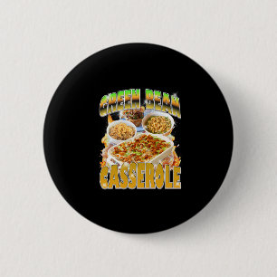 Thanksgiving Groene Boon Casserole Bootleg 90's Ra Ronde Button 5,7 Cm