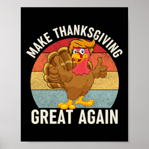 Thanksgiving Grote Opnieuw Grappig Trump Turkije 2 Poster