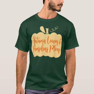 Thanksgiving herfst bladeren en pompoenen alstubli t-shirt