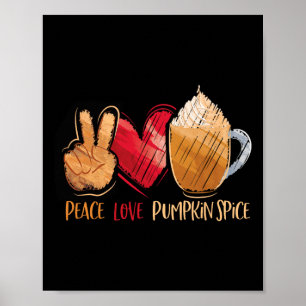 Thanksgiving Herfst Women Peace Love Pumpkin Spice Poster