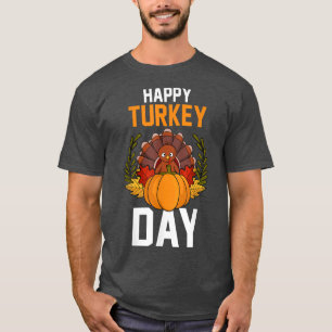 Thanksgiving Holiday Turkije Hunter Happy Turkey T-shirt
