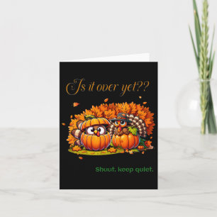 Thanksgiving Humor Fun Turkije Lovers Family Gathe Kaart