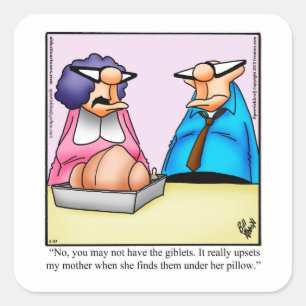 Thanksgiving Humor Vierkante Sticker