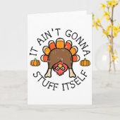 Thanksgiving It Aint Gonna Stuff Itself Turkey Men Kaart (Gele Bloem)