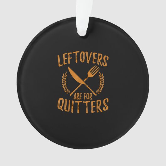 Thanksgiving Leftovers Sont Pour Quitters Day Funk (devant)